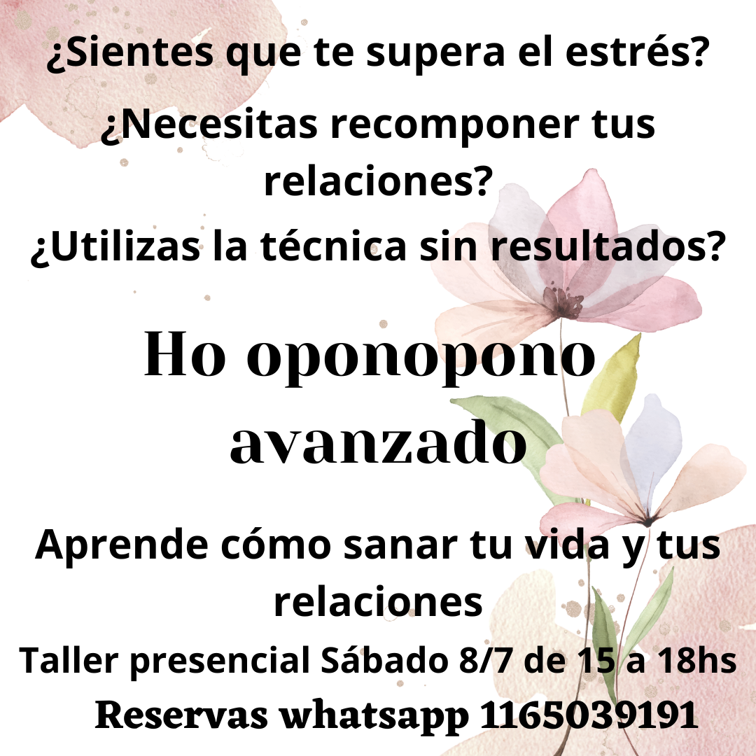 ¿Sientes que te supera el estrés Ho oponopono avanzado